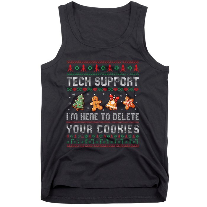 Tech Support IM Here To Delete Your Cookies Christmas Xmas Tank Top