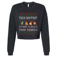 Tech Support IM Here To Delete Your Cookies Christmas Xmas Cropped Pullover Crew