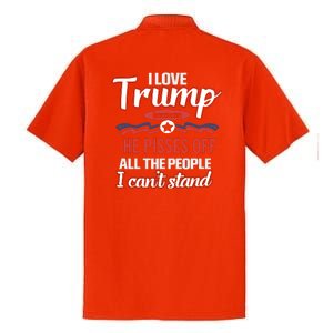 Trump Supporters I Love Trump He Pisses Off All The People I Can’t Stand Dry Zone Grid Polo