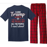 Trump Supporters I Love Trump He Pisses Off All The People I Can’t Stand Pajama Set