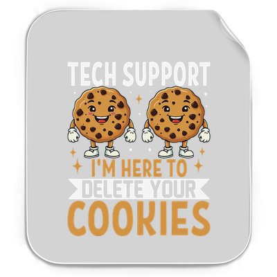 Tech Support IM Here To Delete Your Cookies Funny It Nerds Permanent Decal Sticker