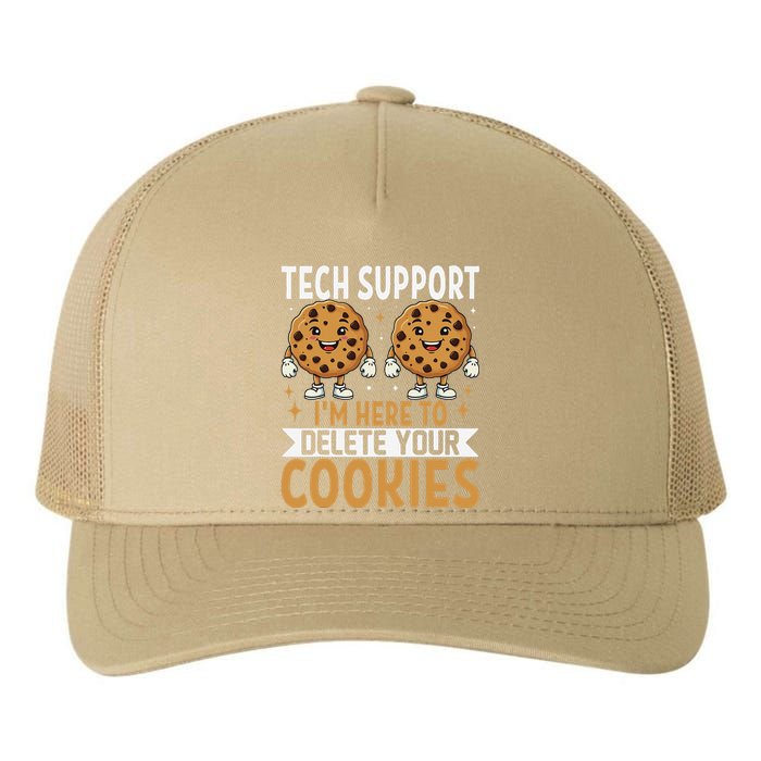 Tech Support IM Here To Delete Your Cookies Funny It Nerds Yupoong Adult 5-Panel Trucker Hat