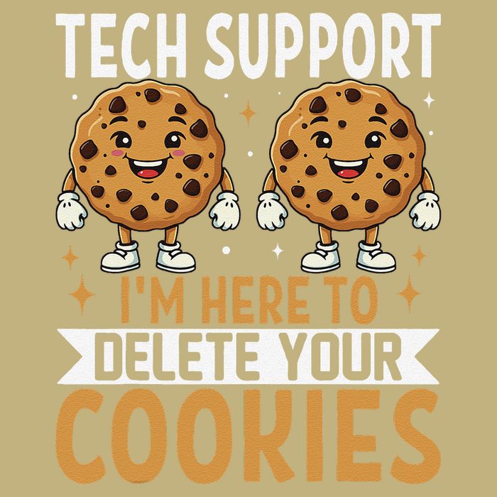 Tech Support IM Here To Delete Your Cookies Funny It Nerds Cooling Performance Crew T-Shirt