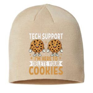 Tech Support IM Here To Delete Your Cookies Funny It Nerds Sustainable Beanie