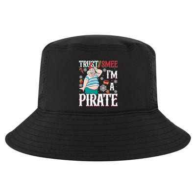 Trust Smee IM A Pirate Mr Smee Christmas Mr Smee Santa Cool Comfort Performance Bucket Hat