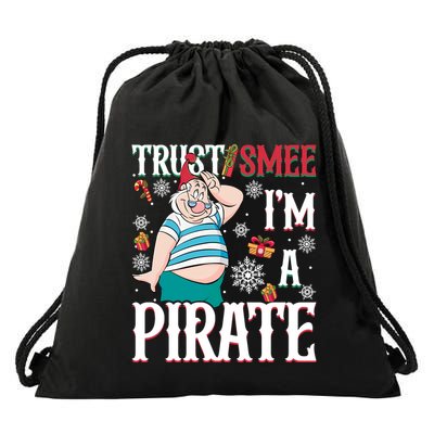 Trust Smee IM A Pirate Mr Smee Christmas Mr Smee Santa Drawstring Bag