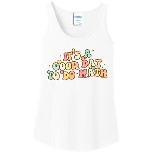 To School Its A Good Day To Do Math Teachers Women Ladies Essential Tank