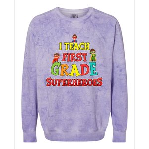 Teacher Superhero I Teach First Grade Superheroes Gift Colorblast Crewneck Sweatshirt