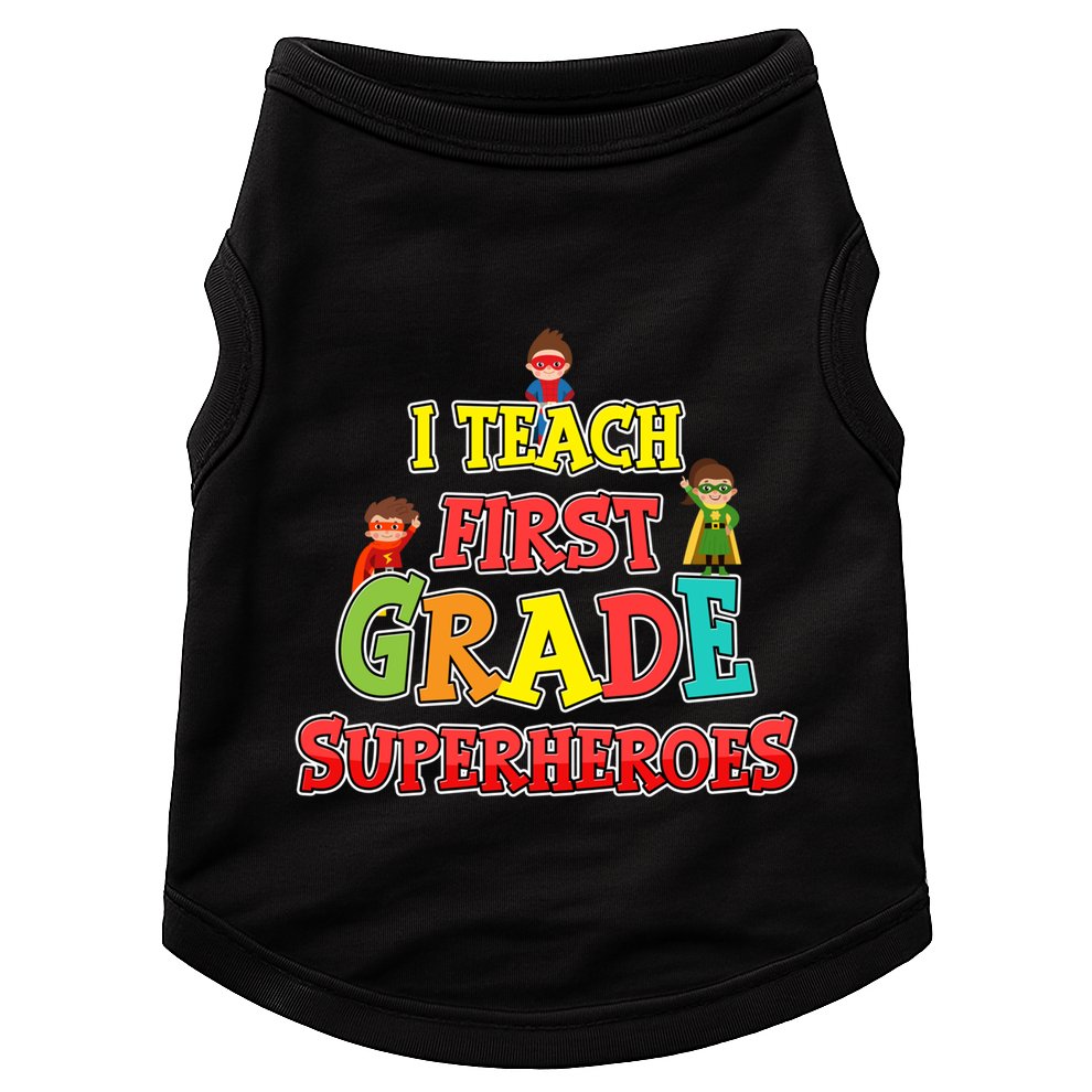 Teacher Superhero I Teach First Grade Superheroes Gift Doggie Tank