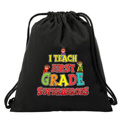 Teacher Superhero I Teach First Grade Superheroes Gift Drawstring Bag