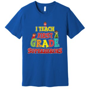 Teacher Superhero I Teach First Grade Superheroes Gift Premium T-Shirt