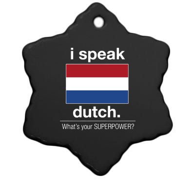 T Shirt I Speak Dutch Bilingual People Funny Gift Teacher Professor Ceramic Star Ornament