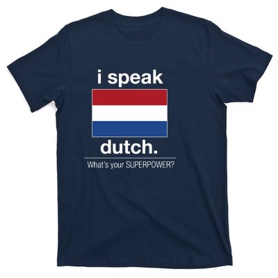 T Shirt I Speak Dutch Bilingual People Funny Gift Teacher Professor T-Shirt