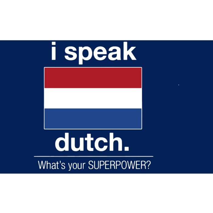 T Shirt I Speak Dutch Bilingual People Funny Gift Teacher Professor Bumper Sticker