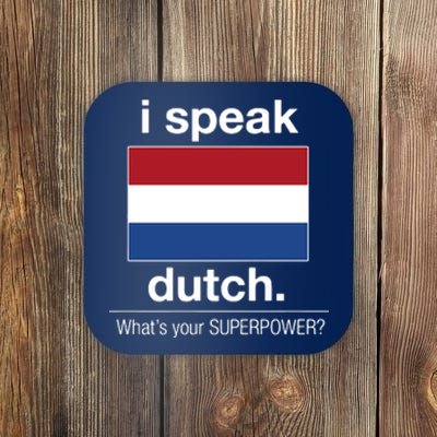 T Shirt I Speak Dutch Bilingual People Funny Gift Teacher Professor Coaster