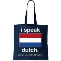 T Shirt I Speak Dutch Bilingual People Funny Gift Teacher Professor Tote Bag