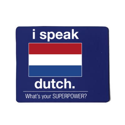 T Shirt I Speak Dutch Bilingual People Funny Gift Teacher Professor Mousepad