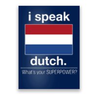 T Shirt I Speak Dutch Bilingual People Funny Gift Teacher Professor Poster