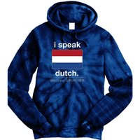 T Shirt I Speak Dutch Bilingual People Funny Gift Teacher Professor Tie Dye Hoodie