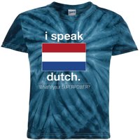 T Shirt I Speak Dutch Bilingual People Funny Gift Teacher Professor Kids Tie-Dye T-Shirt