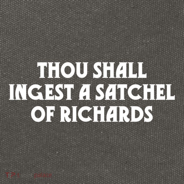 Thou Shall Ingest A Satchel Of Richards Eat A Bag Of Dicks Gift Cotton Canvas Backpack