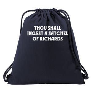 Thou Shall Ingest A Satchel Of Richards Eat A Bag Of Dicks Gift Drawstring Bag