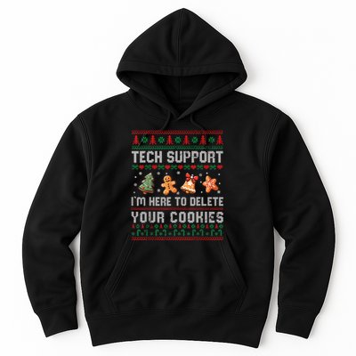 Tech Support IM Here To Delete Your Cookies Christmas Xmas Hoodie
