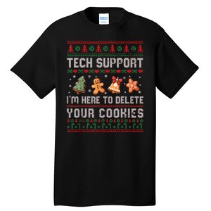 Tech Support IM Here To Delete Your Cookies Christmas Xmas Tall T-Shirt