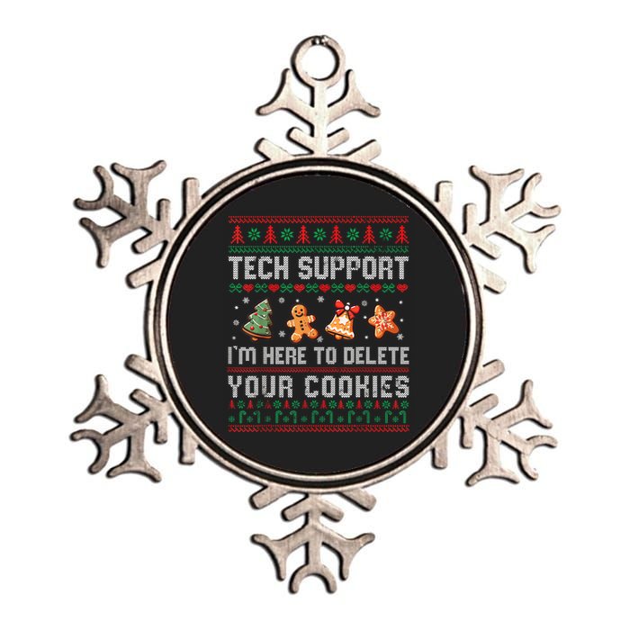 Tech Support IM Here To Delete Your Cookies Christmas Xmas Metallic Star Ornament