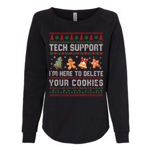 Tech Support IM Here To Delete Your Cookies Christmas Xmas Womens California Wash Sweatshirt