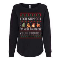 Tech Support IM Here To Delete Your Cookies Christmas Xmas Womens California Wash Sweatshirt