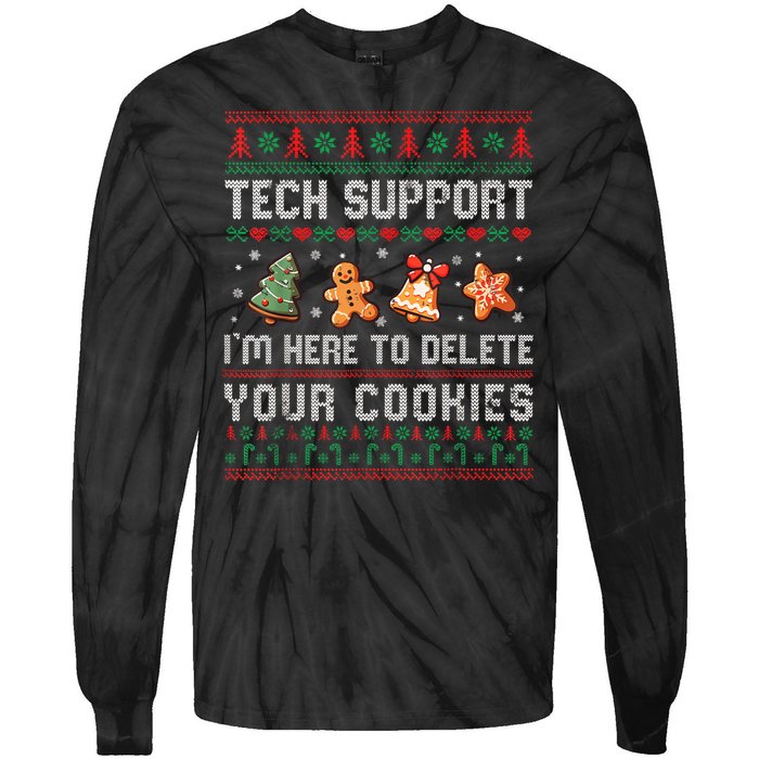 Tech Support IM Here To Delete Your Cookies Christmas Xmas Tie-Dye Long Sleeve Shirt