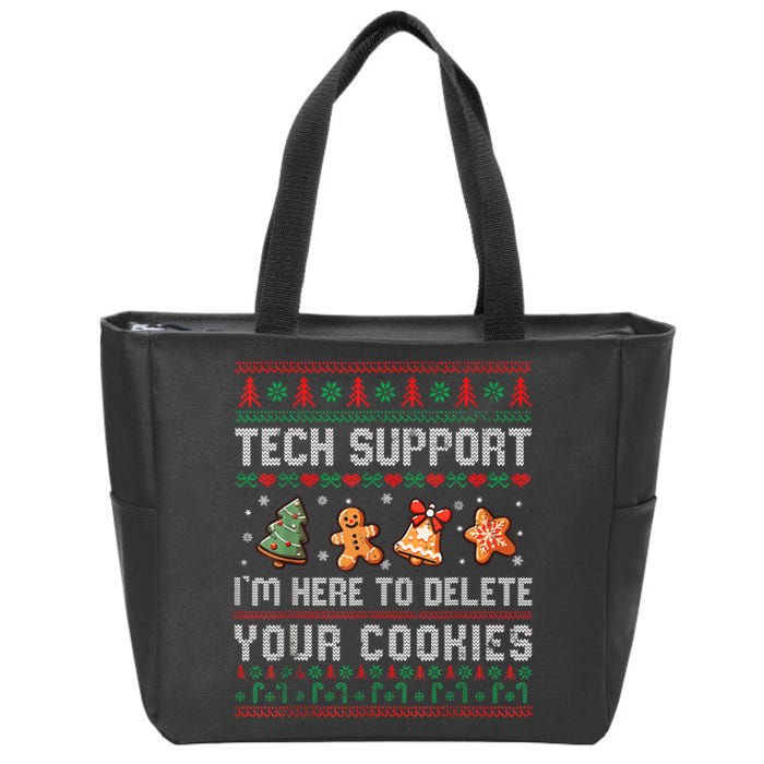 Tech Support IM Here To Delete Your Cookies Christmas Xmas Zip Tote Bag