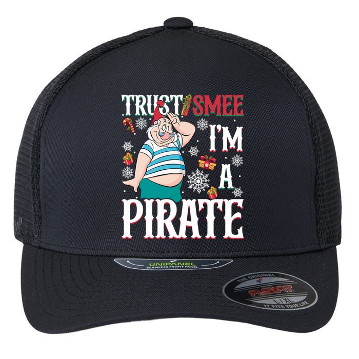 Trust Smee IM A Pirate Mr Smee Santa Christmas Xmas Flexfit Unipanel Trucker Cap