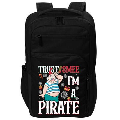 Trust Smee IM A Pirate Mr Smee Santa Christmas Xmas Impact Tech Backpack