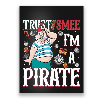 Trust Smee IM A Pirate Mr Smee Santa Christmas Xmas Poster