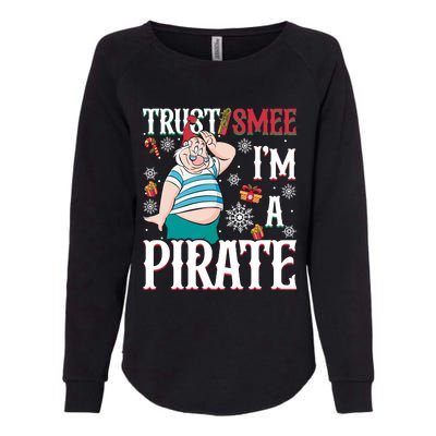 Trust Smee IM A Pirate Mr Smee Santa Christmas Xmas Womens California Wash Sweatshirt