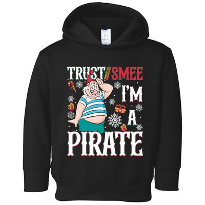 Trust Smee IM A Pirate Mr Smee Santa Christmas Xmas Toddler Hoodie