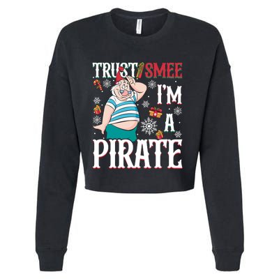 Trust Smee IM A Pirate Mr Smee Santa Christmas Xmas Cropped Pullover Crew