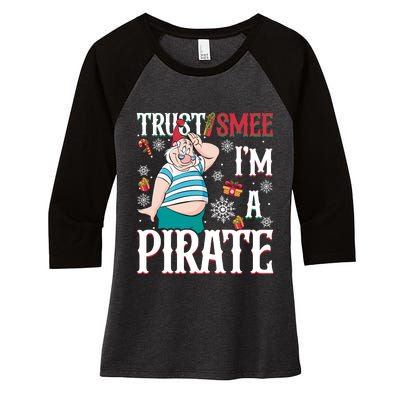 Trust Smee IM A Pirate Mr Smee Santa Christmas Xmas Women's Tri-Blend 3/4-Sleeve Raglan Shirt