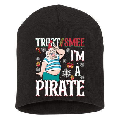 Trust Smee IM A Pirate Mr Smee Santa Christmas Xmas Short Acrylic Beanie