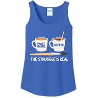 The Struggle Is Real Brush Coffee Funny Art Artist Painter Cool Gift Ladies Essential Tank