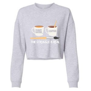 The Struggle Is Real Brush Coffee Funny Art Artist Painter Cool Gift Cropped Pullover Crew