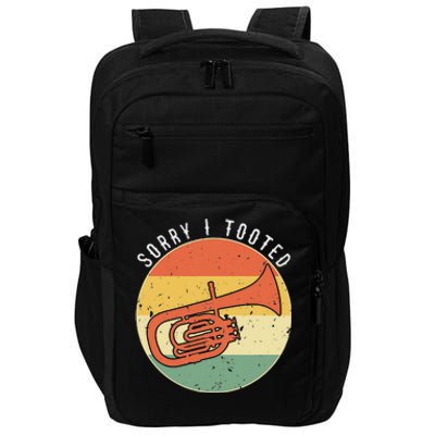 Tuba Sorry I Tooted Marching Band Tuba Impact Tech Backpack