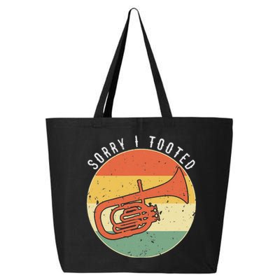 Tuba Sorry I Tooted Marching Band Tuba 25L Jumbo Tote