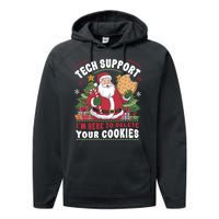 Tech Support IM Here To Delete Your Cookies Performance Fleece Hoodie