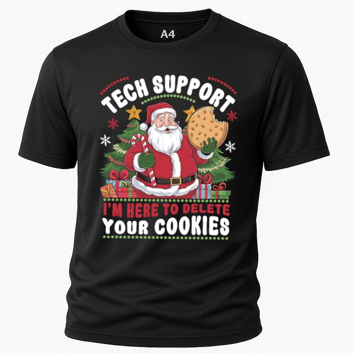 Tech Support IM Here To Delete Your Cookies Cooling Performance Crew T-Shirt