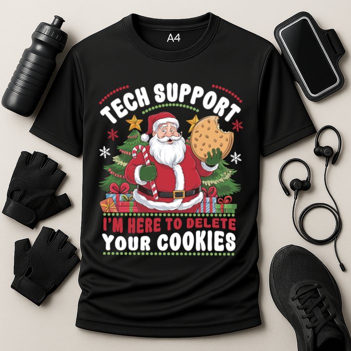 Tech Support IM Here To Delete Your Cookies Cooling Performance Crew T-Shirt