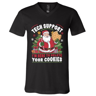 Tech Support IM Here To Delete Your Cookies V-Neck T-Shirt