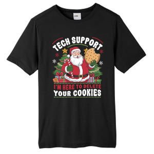 Tech Support IM Here To Delete Your Cookies Tall Fusion ChromaSoft Performance T-Shirt